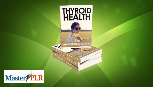 Thyroid Health PLR Package