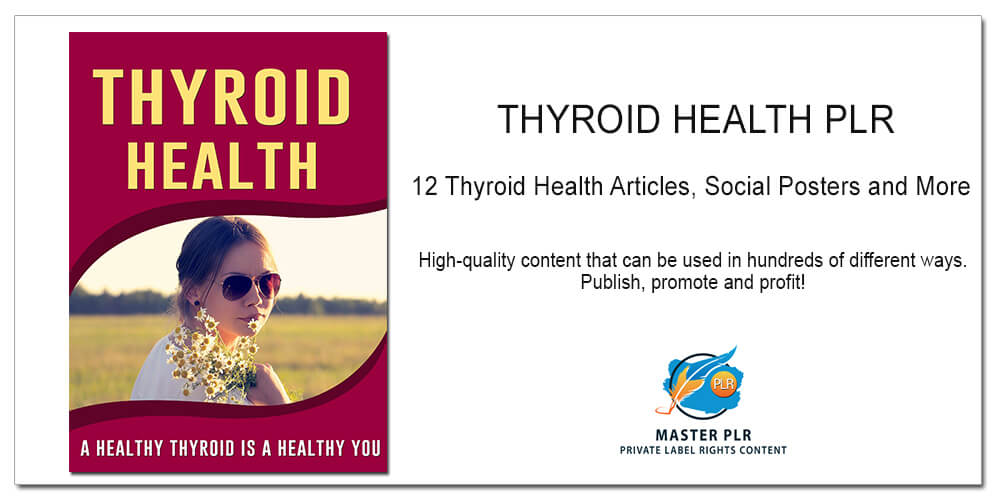 Thyroid Health PLR Articles and Posters Content Graphic