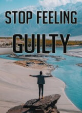 Stop Feeling Guilty PLR - Unreasonable Guilt-image