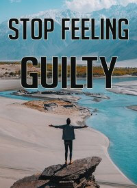 Stop Feeling Guilty PLR