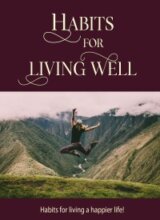 Habits For Living Well PLR – Improve Life-image