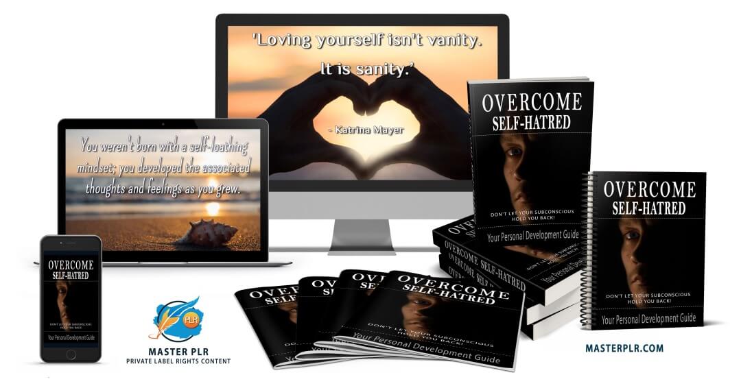 Overcome Self-Hatred PLR Package
