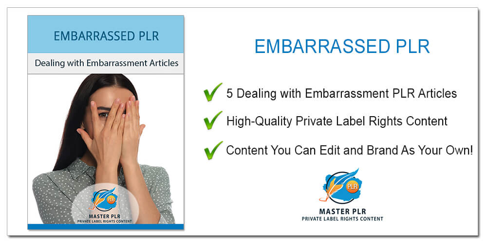 Embarrassed-PLR-Dealing-with-Embarrassment PLR Content