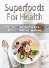 Superfoods For Health PLR