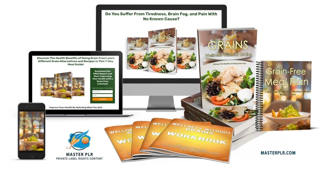 Grains PLR - Wellness Without Grains PLR Content